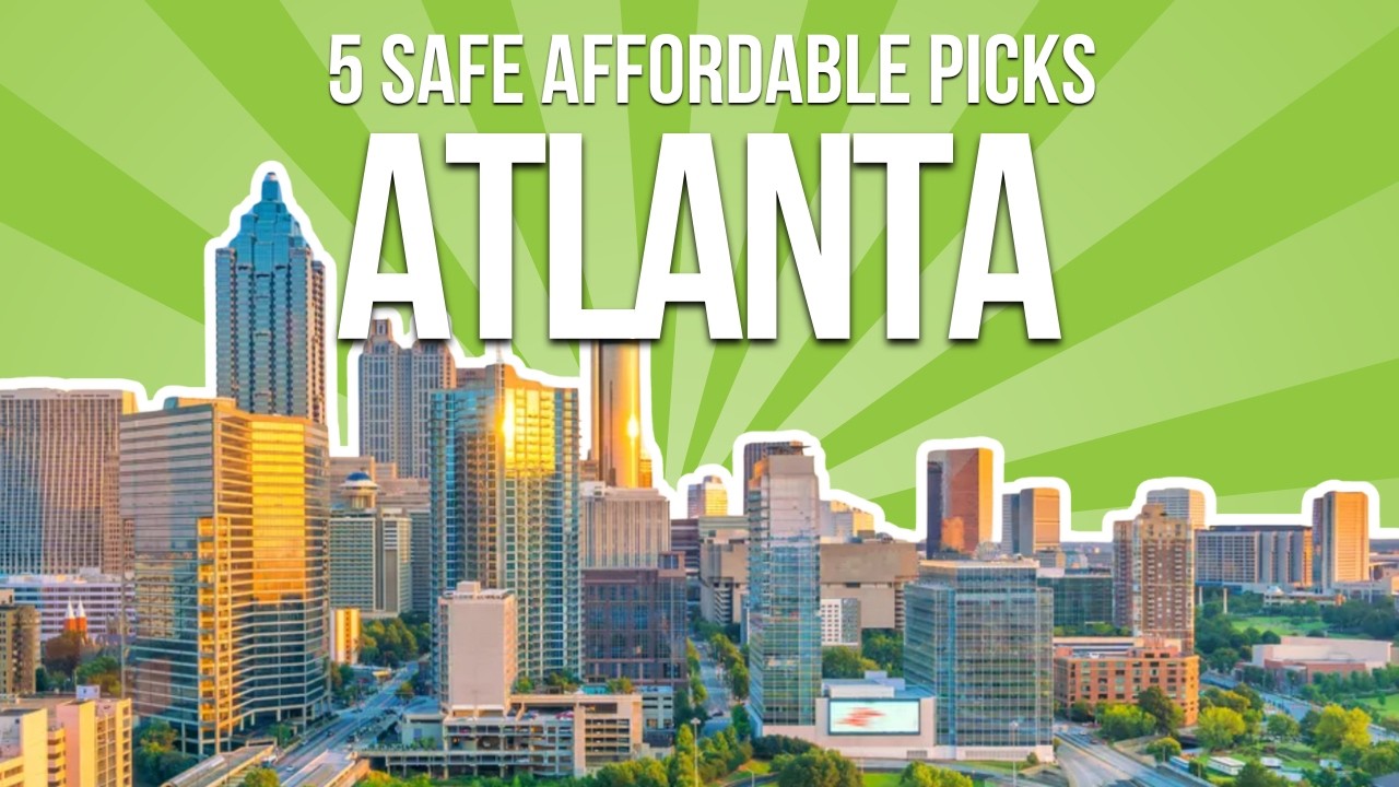 Hidden Gems in Atlanta: 5 Safe, Affordable Neighborhoods