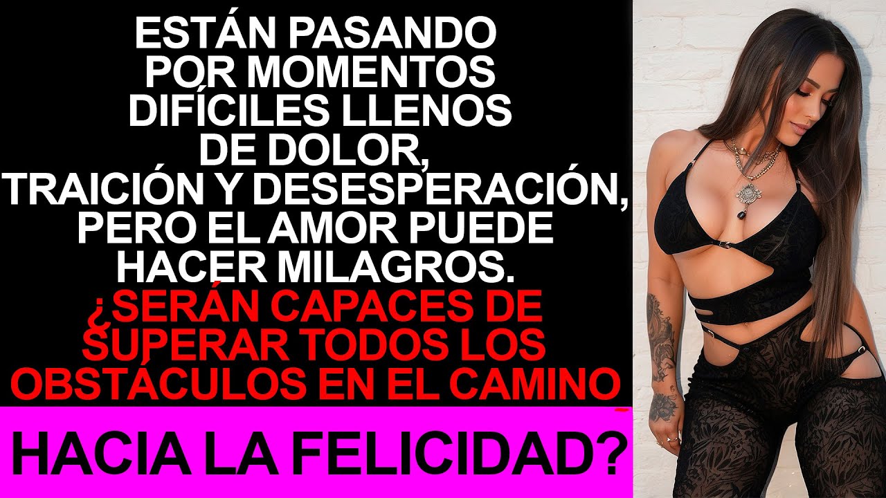 Prueba de Lealtad y Fortaleza. Historias de Esposas Infieles