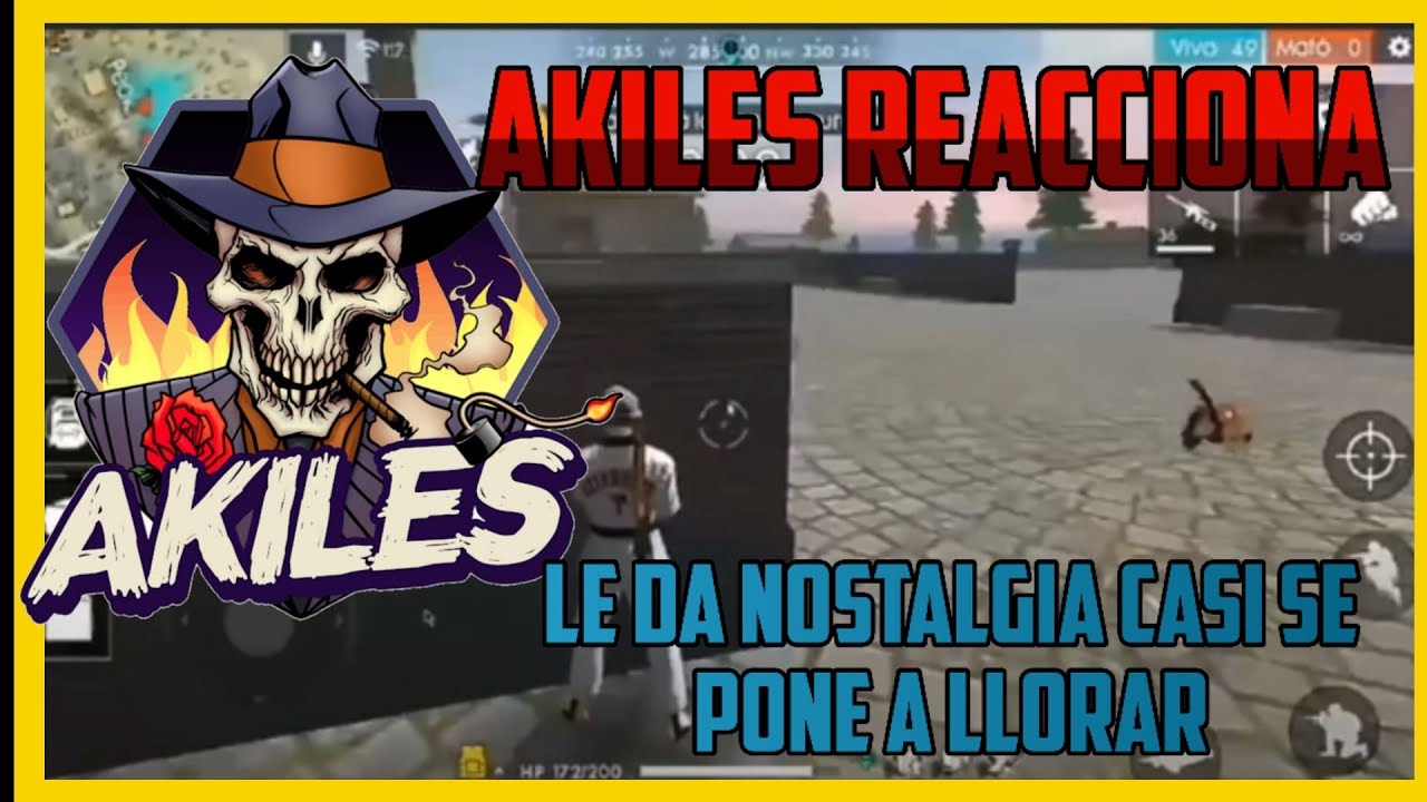 AKILES reacciona a sus antiguos videos*Era alto bot* || Free Fire|| Le da nostalgia ver cómo jugaba