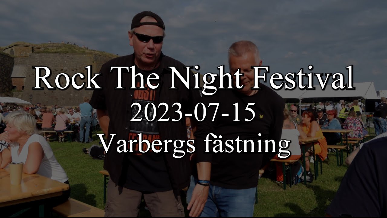 Rock The Night Festival Varberg 2023 07 15 4K