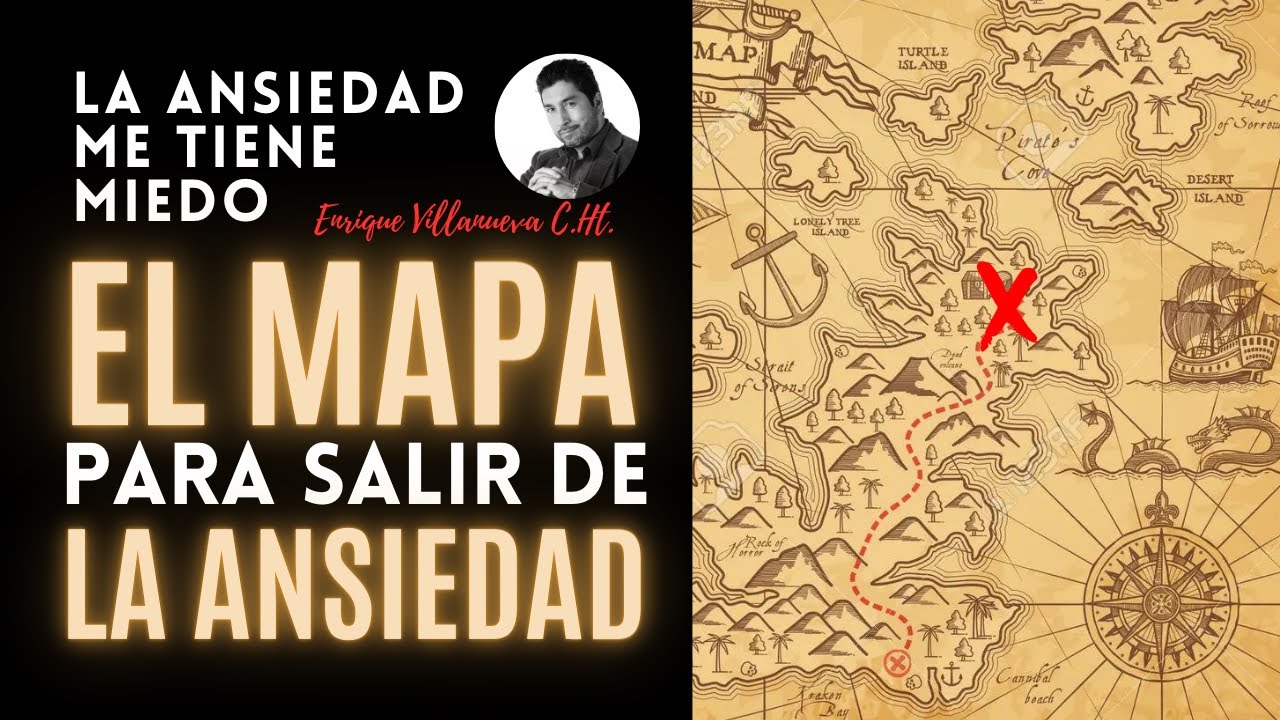 El MAPA para SALIR de la ANSIEDAD
