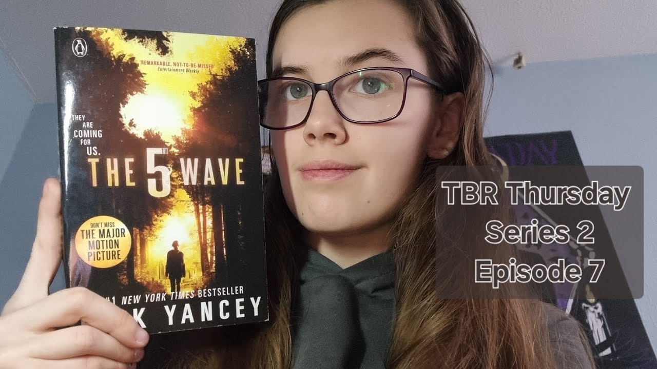 TBR Thursday - Series 2, Episode 7: 'The 5th Wave'