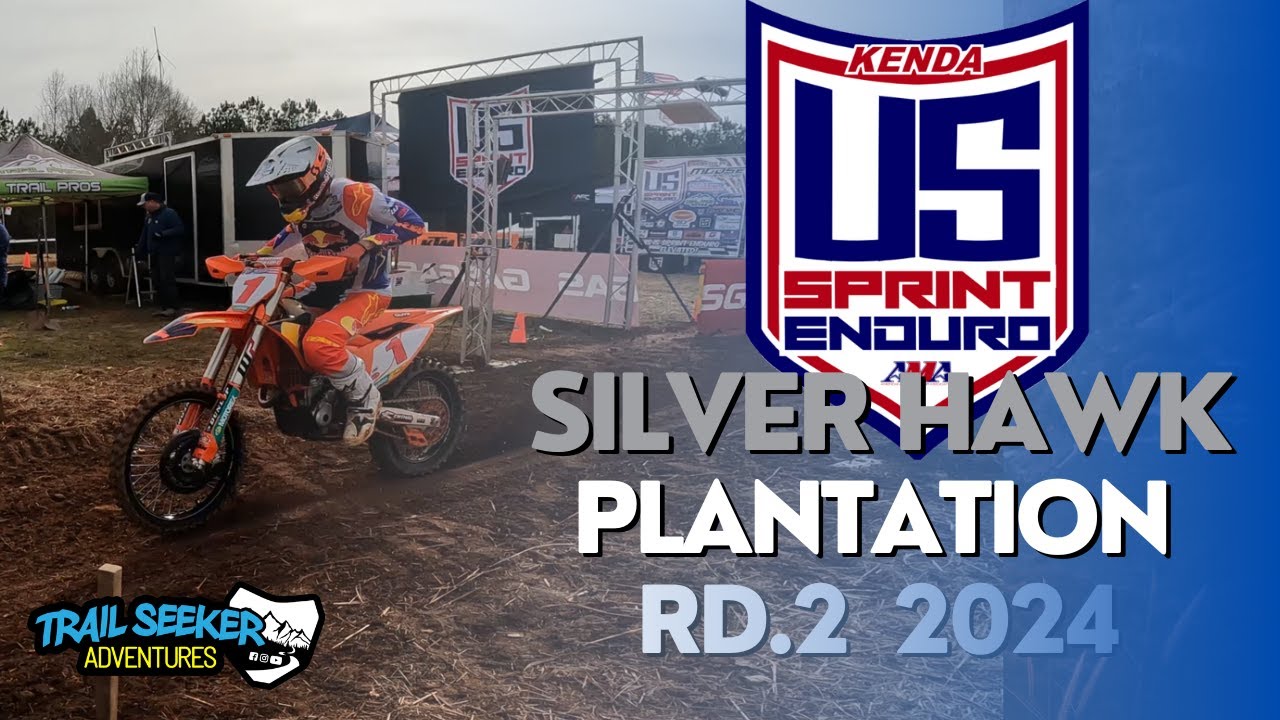 US SPRINT ENDURO SILVER HAWK PLANTATION 2024 ROUND 2