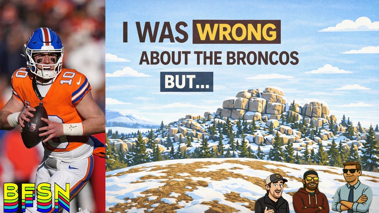 I Was Wrong About the Broncos &mdash; But The Room (BFSN) Isn't Unified!