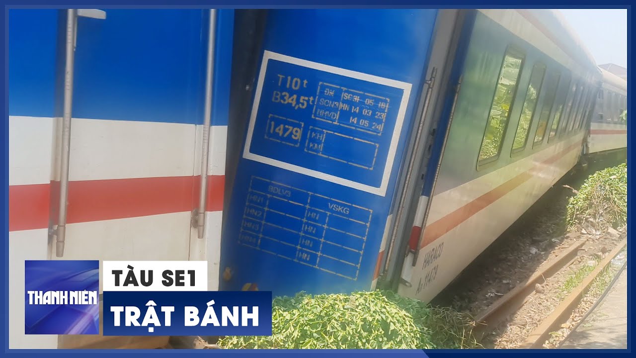 Tàu SE1 trật bánh khỏi đường ray khi vừa khỏi ga Huế, hành khách hốt hoảng