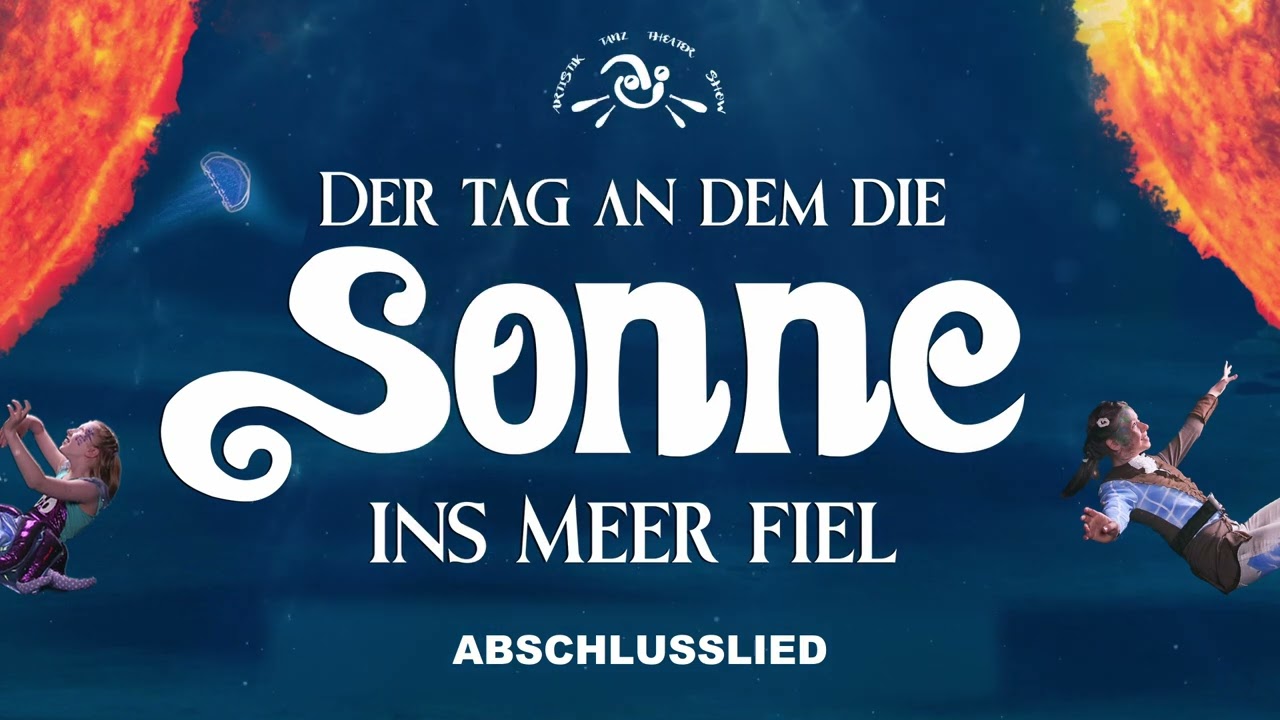 Der Tag an dem die Sonne ins Meer fiel - Abschlusslied Zeltwoche 2025