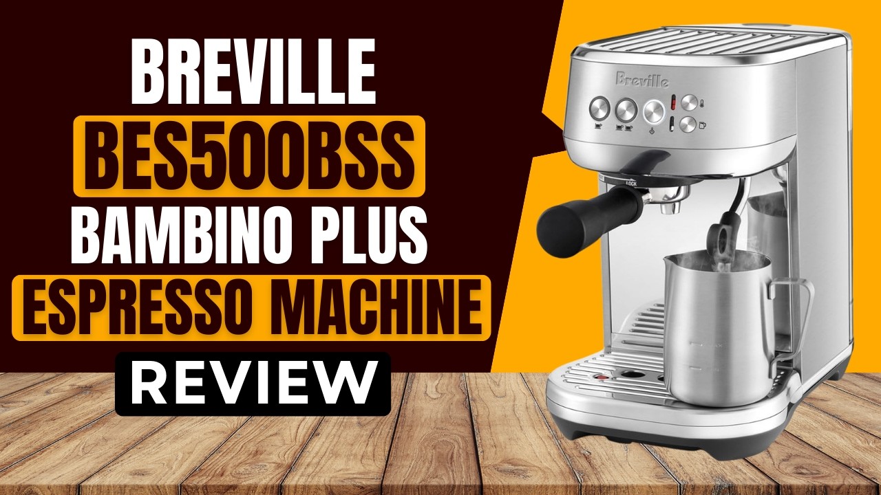 Обзор эспрессо-машины Breville BES500BSS Bambino Plus
