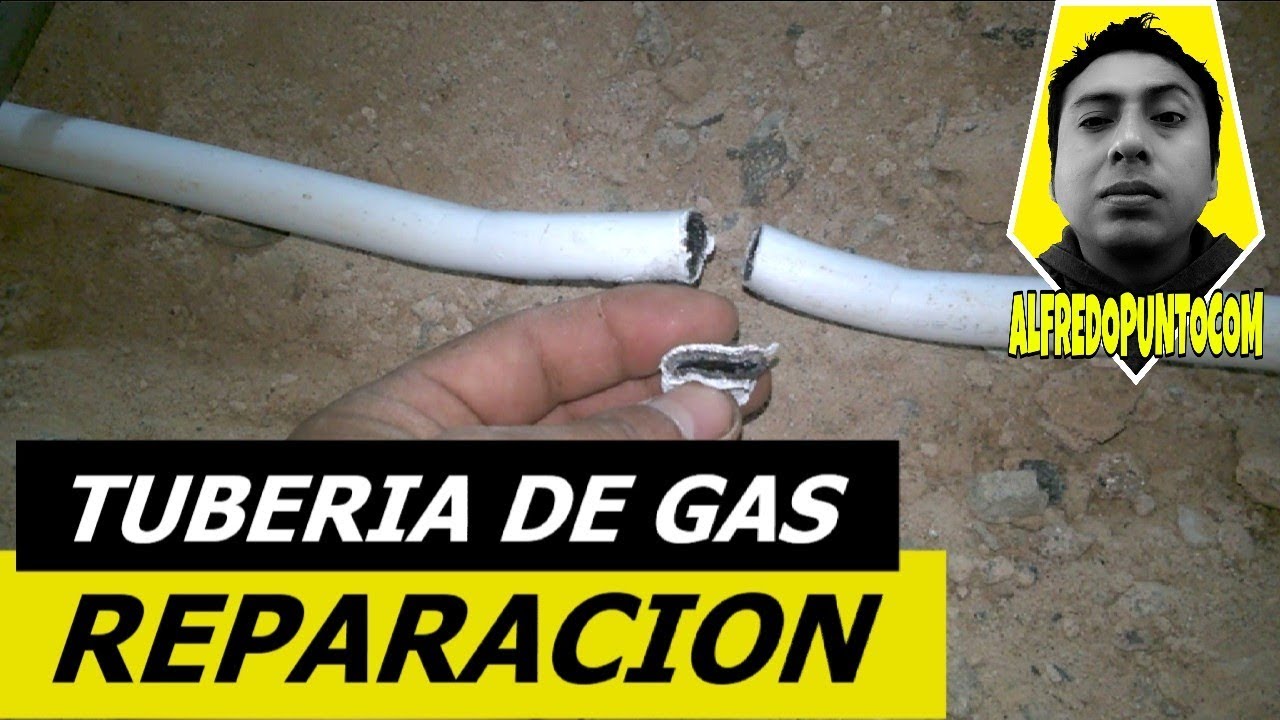 reparación de TUBERIA DE GAS ( rotura de tubo)