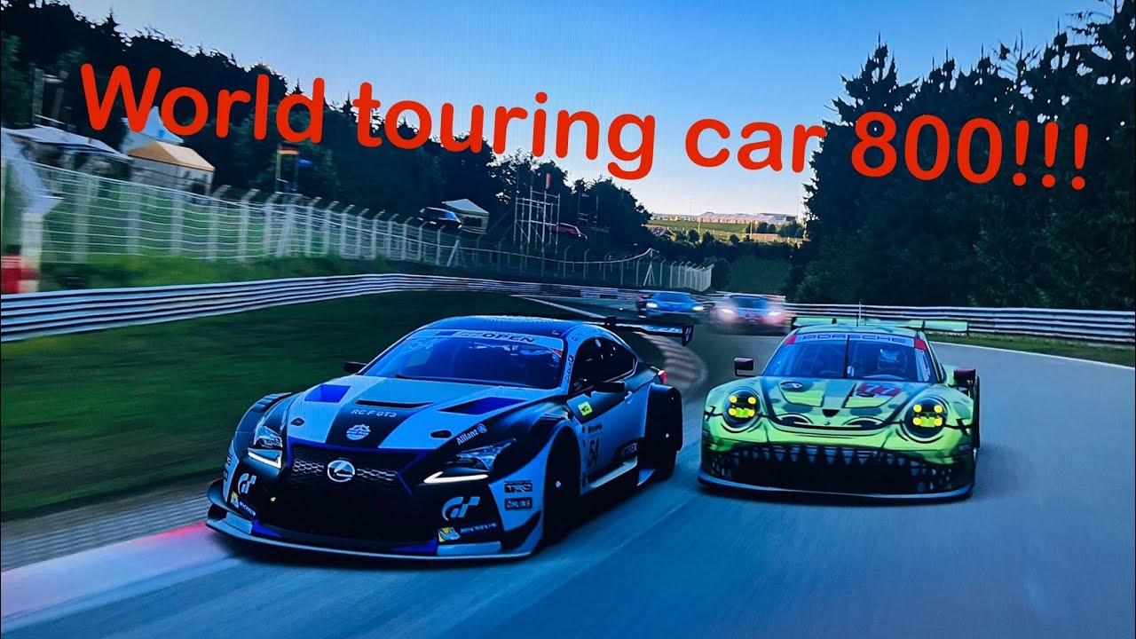GT7 World Touring Car 800 on Nurburgring Nordschleife!!!