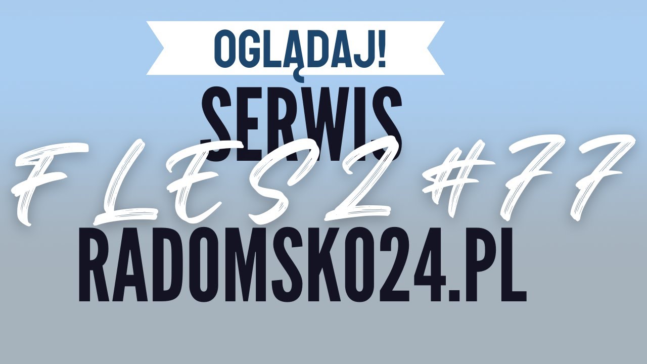 FLESZ #77 - Radomsko solidarne z Ukrainą, Wyremontuj-zamieszkaj, PUP pomaga mamom powr&oacute;cić do pracy