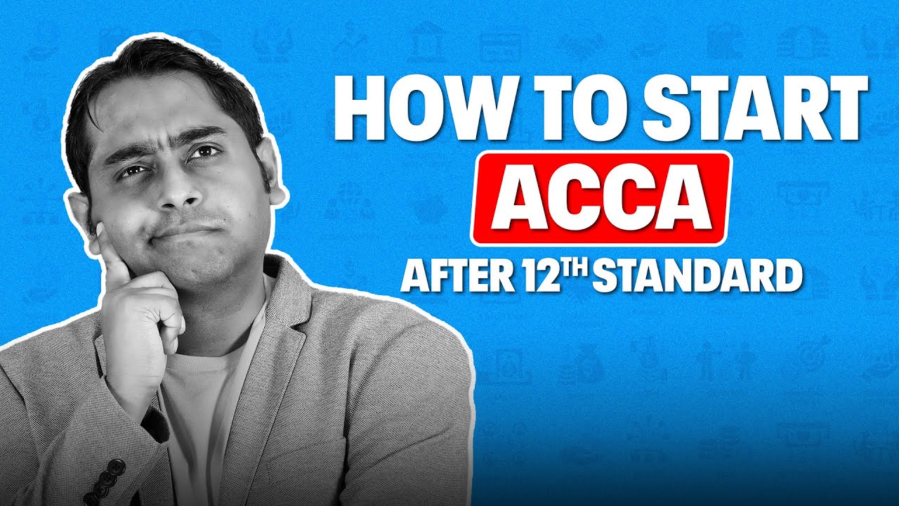 Why ACCA is a Game Changer for Students After 12th