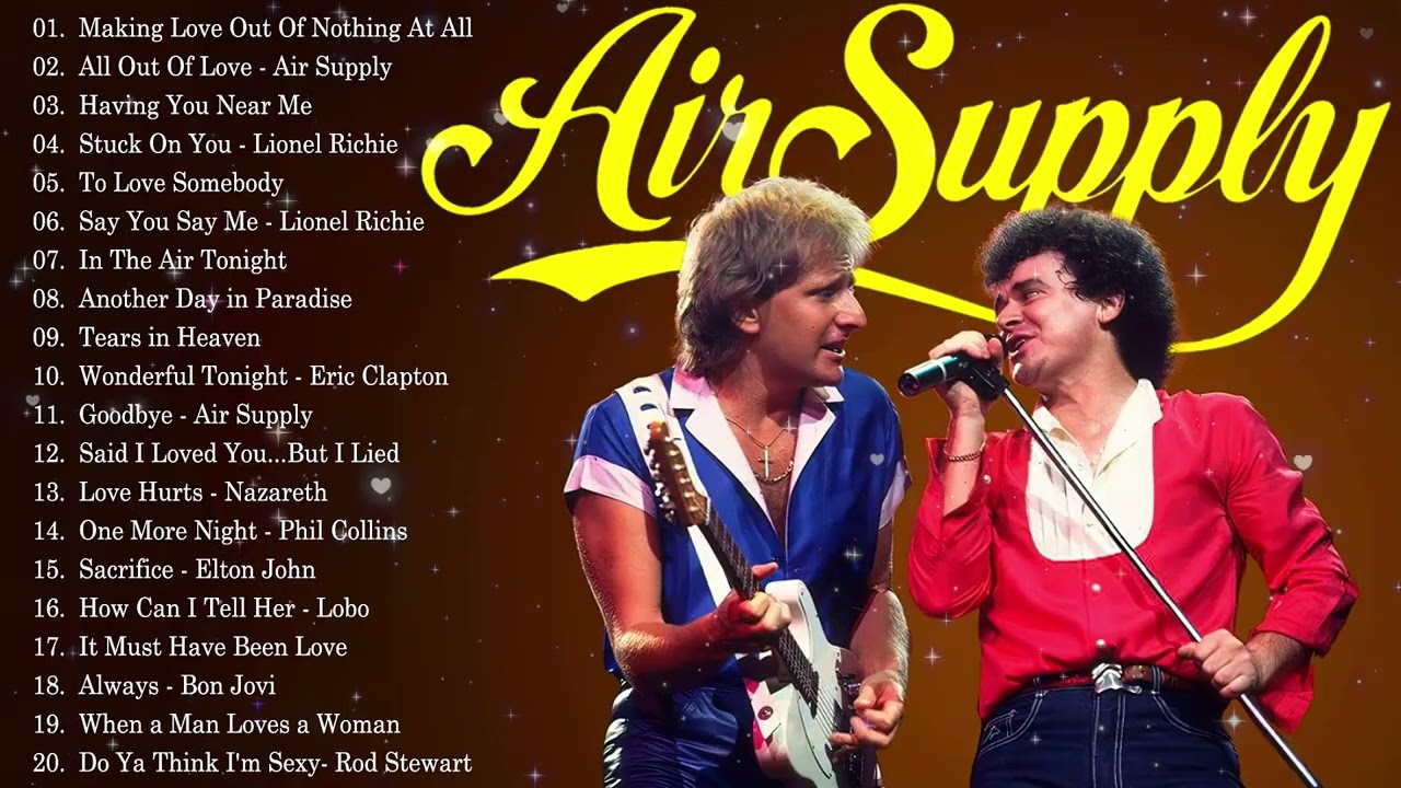 Best Songs of Air Supply ( Lyrics ) - Air Supply Greatest Hits Full Album