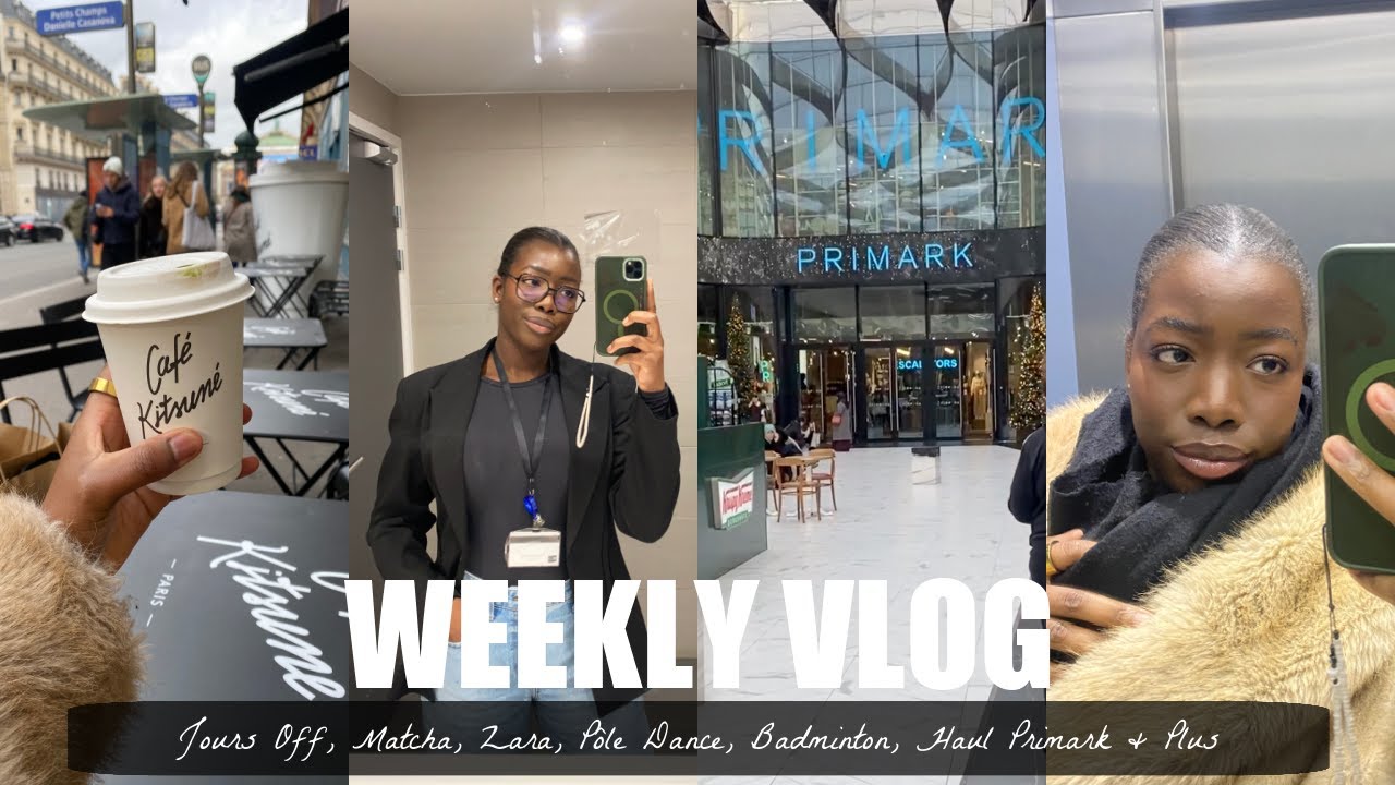 WEEKLY VLOG: JOURS OFF, MATCHA, ZARA, POLE, BADMINTON, HAUL PRIMARK & PLUS
