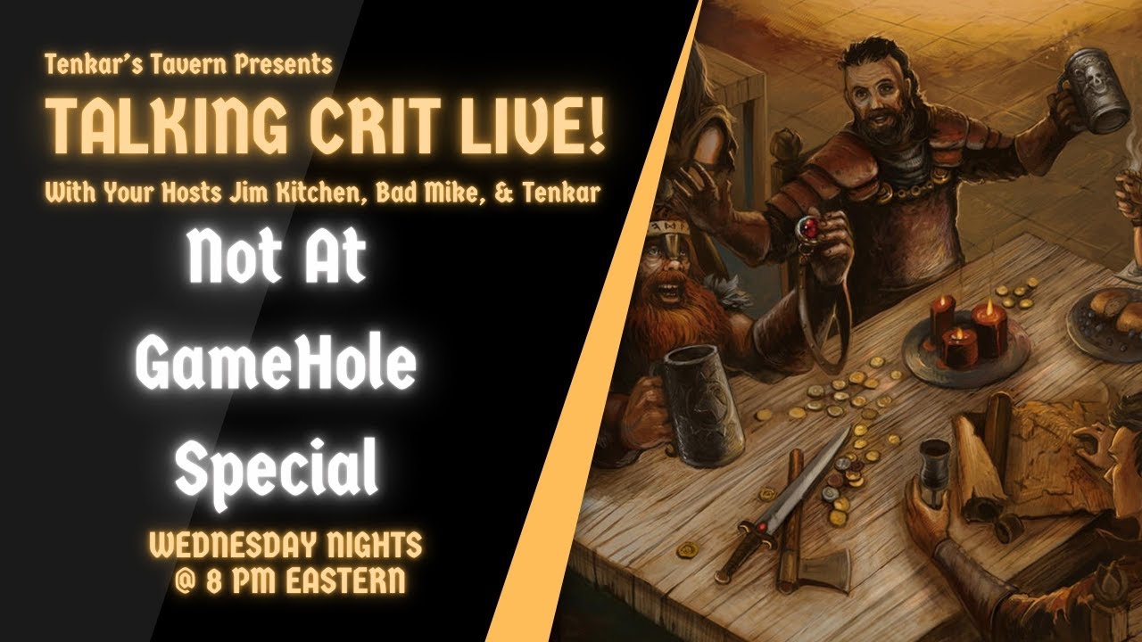 Talking Crit Live - Not At GameHole Special - Tonight, Wed Oct 15th @ 8PM ET