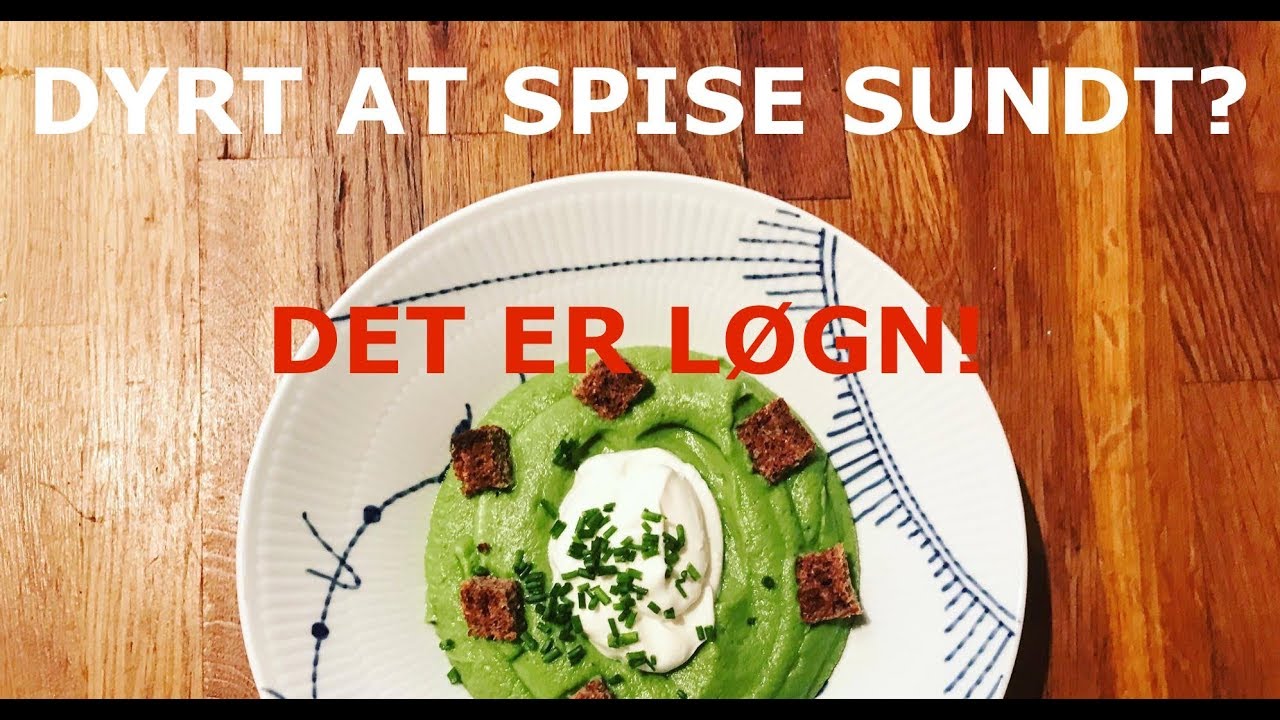 Dyrt at spise sundt? DET ER LØGN! Gratis opskrift!