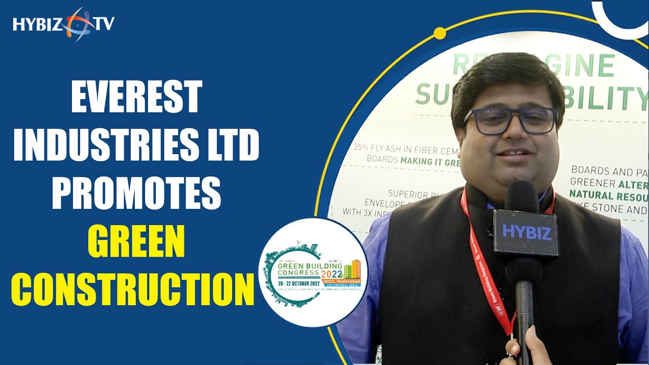Amit - Everest Industries LTD | Green Building Congress 2022 | IGBC | Hybiz tv