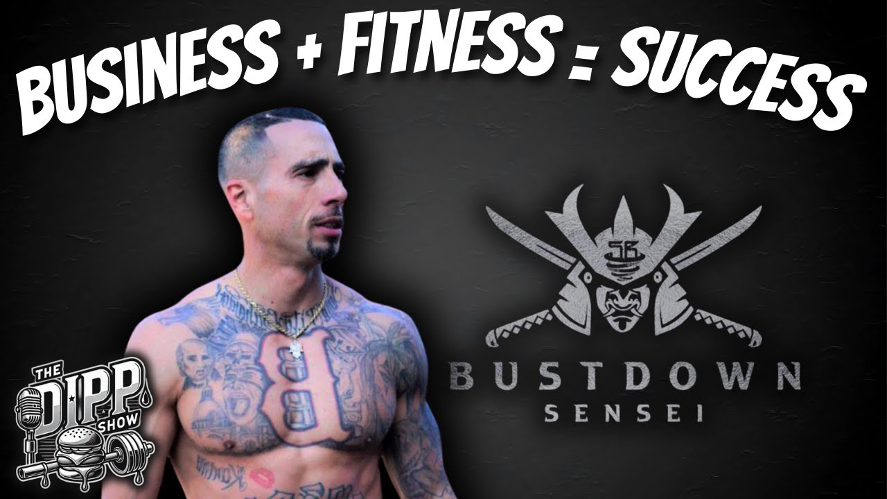 Business and Fitness Talk w/ Bustdown Sensei (EP. 1)