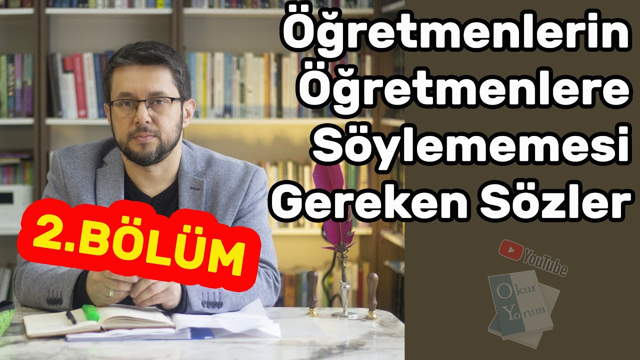 Öğretmenlerin Öğretmenlere Söylememesi Gereken Sözler (2.Bölüm)