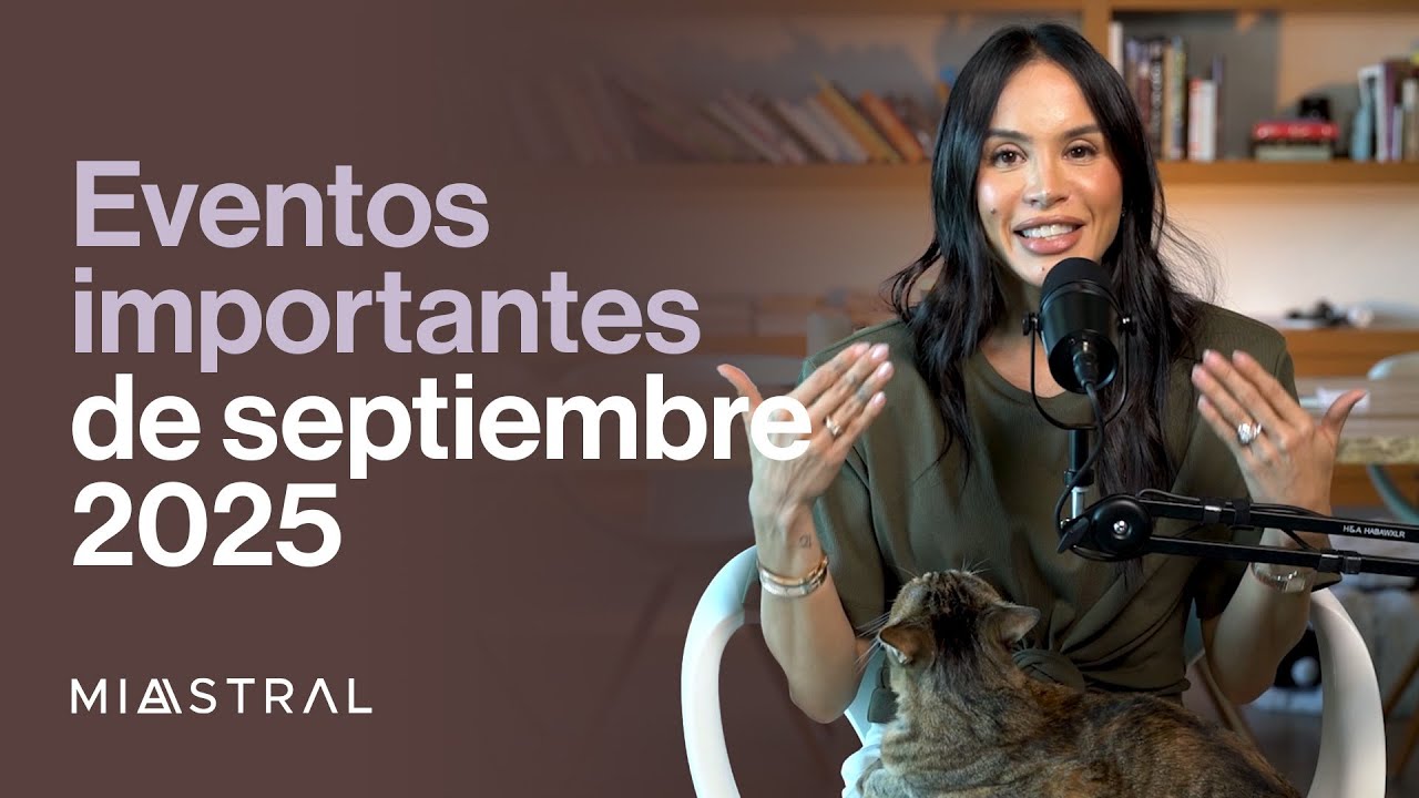 Eventos importantes de septiembre 2025