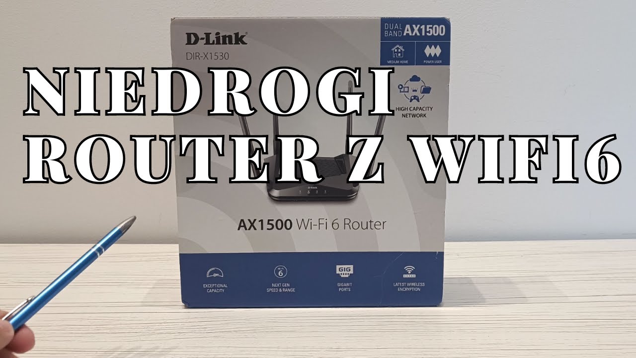 D-Link DIR-X1530 - recenzja niedrogiego routera z WiFi 6