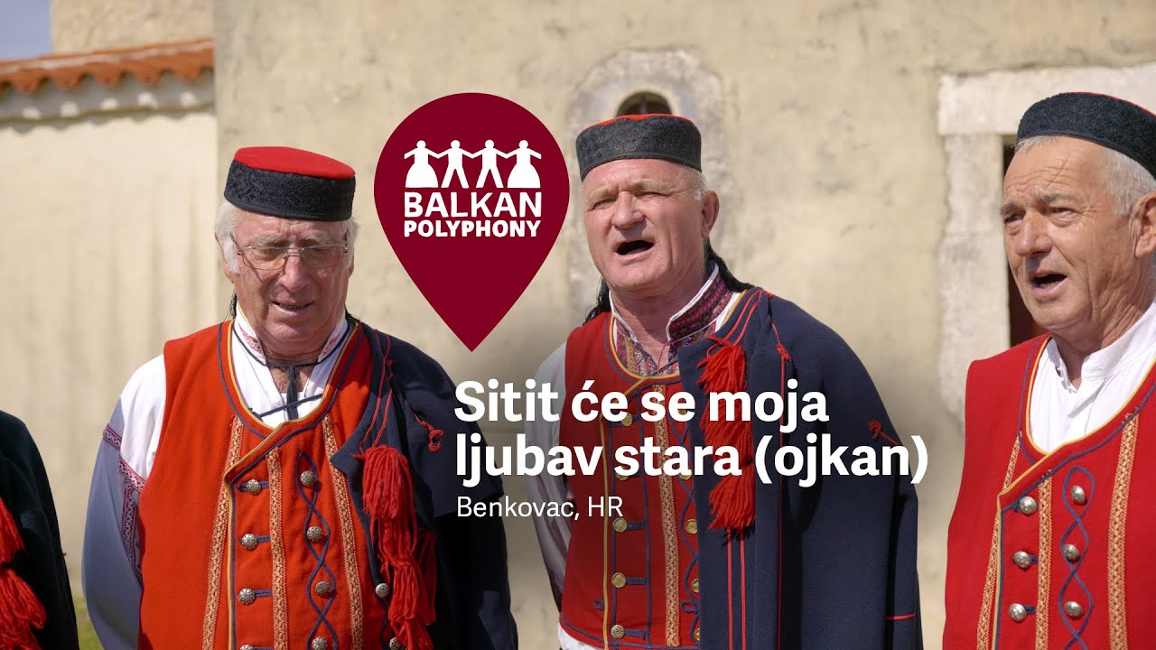 Sitit će se moja ljubav stara (ojkan) – Benkovac, HR