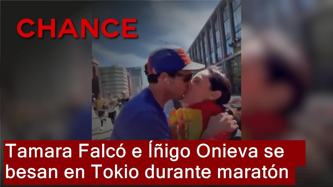 Así ha sido el beso de Tamara Falcó e Íñigo Onieva en plena maratón de Tokio