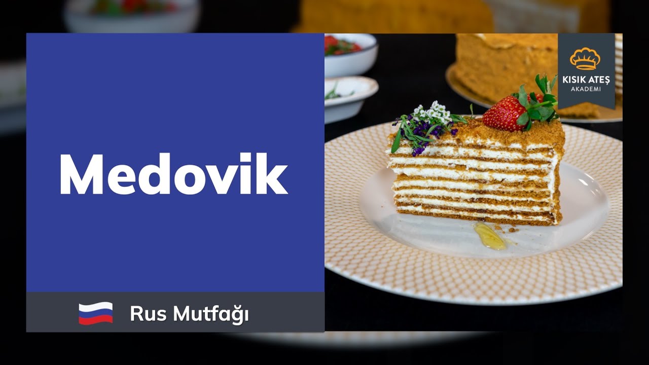 Medovik Tarifi #medovik #d&uuml;nyamutfakları #rusmutfağı #işbirliği #kısıkateşakademitv