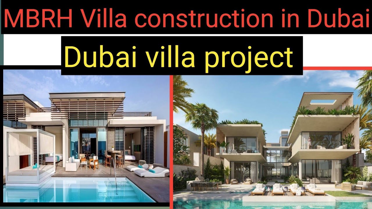 dubai villa construction|MBRH project in dubai.