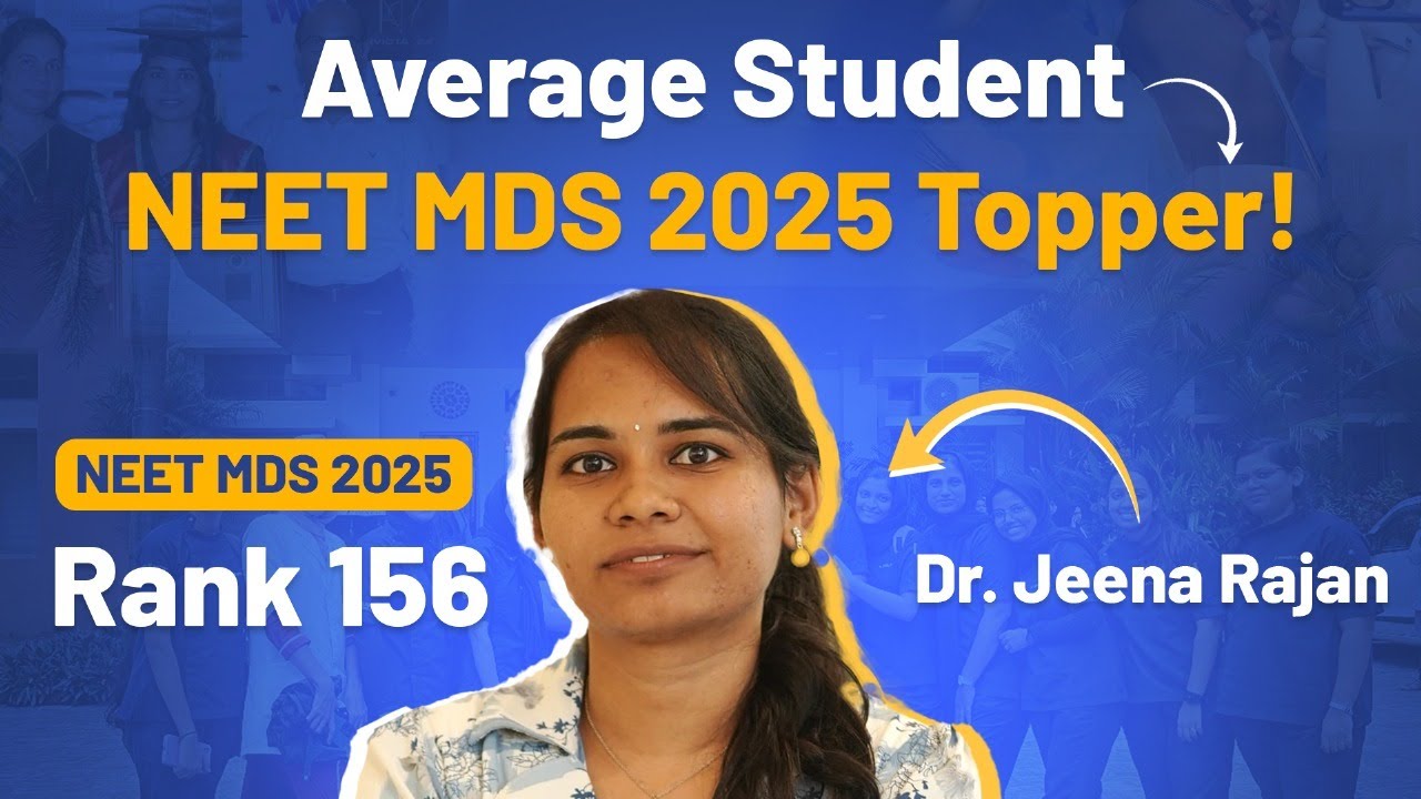 From Average to AIR 156 in 1st Attempt | Dr. Jeena Rajan's Inspiring NEET MDS 2025 Journey