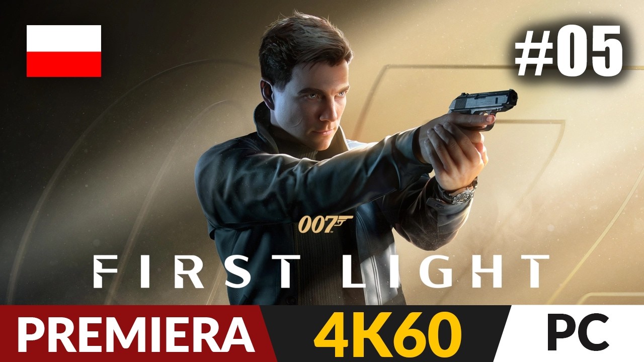 007 First Light PL #05 🍸 Targowisko | 4K Gameplay po polsku