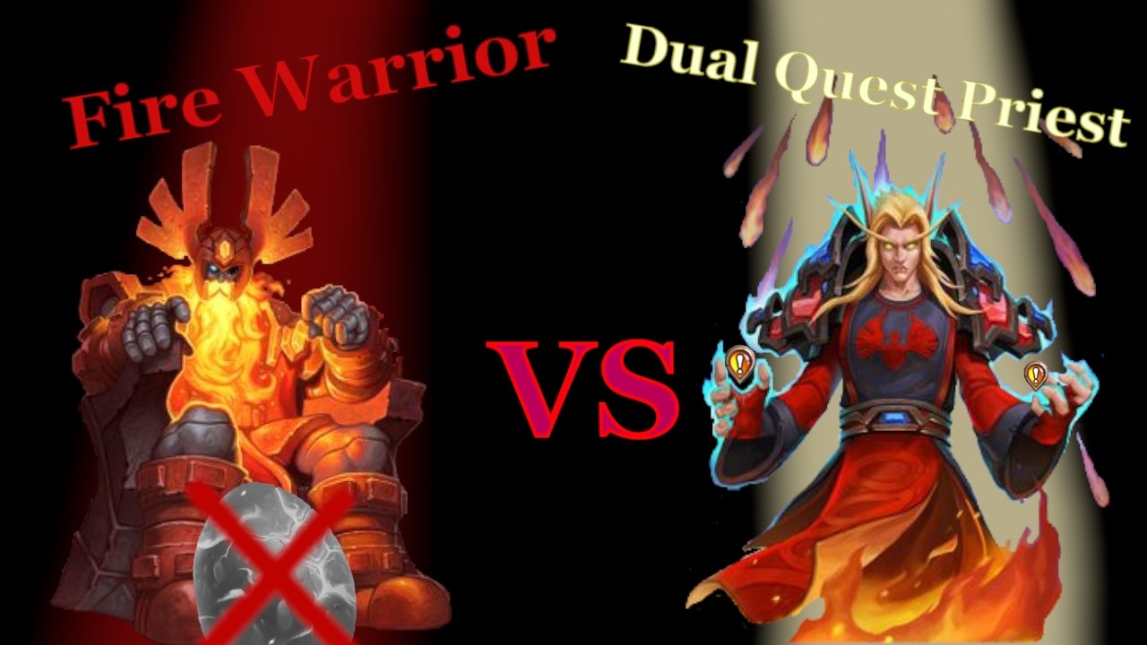 Fire Warrior vs Quest Priest | Hearthstone