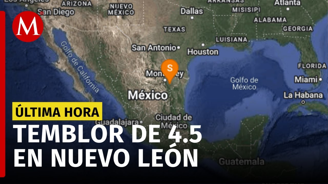 Sismo en Monterrey; tiembla en varias partes de Nuevo León
