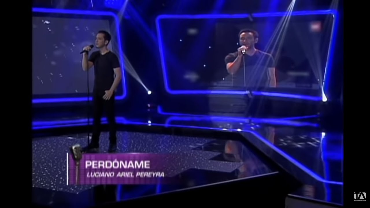 Perdóname - Gala 6 Pre Clasificación - Yo me llamo Luciano Pereyra - Ecuador.