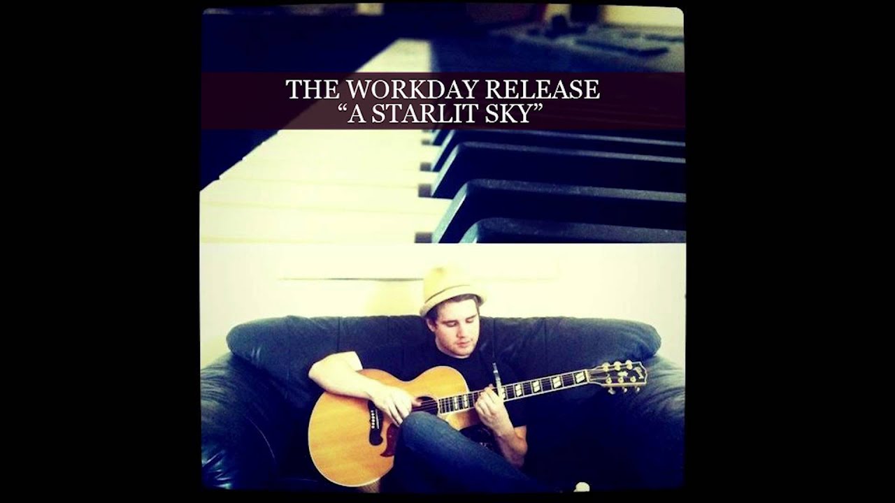 The Workday Release - A Starlit Sky