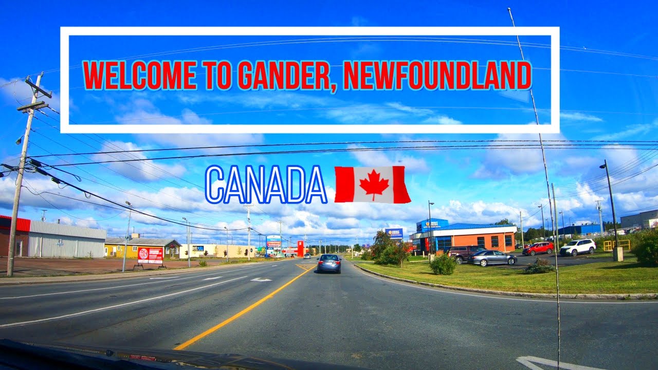 GANDER Newfoundland  Canada 🇨🇦