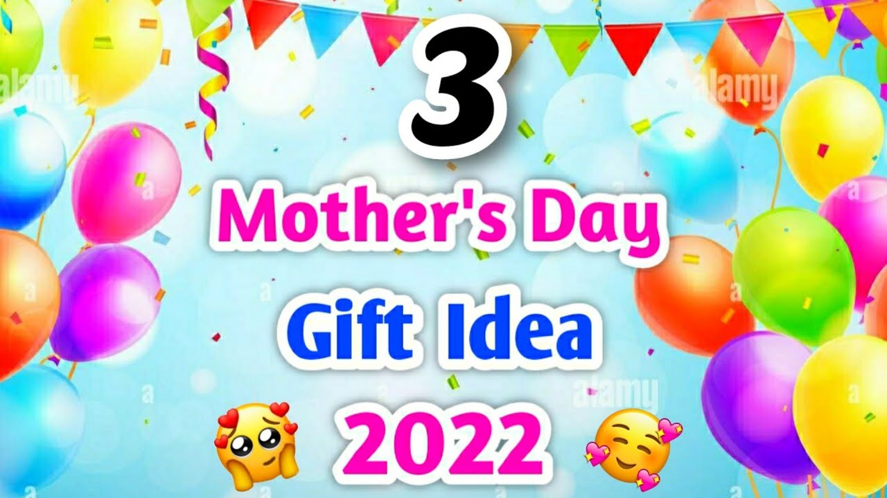 3 Handmade Mother's Day Gifts At Home &bull; Mother's day gift idea easy &bull; happy mother's day gift 2022