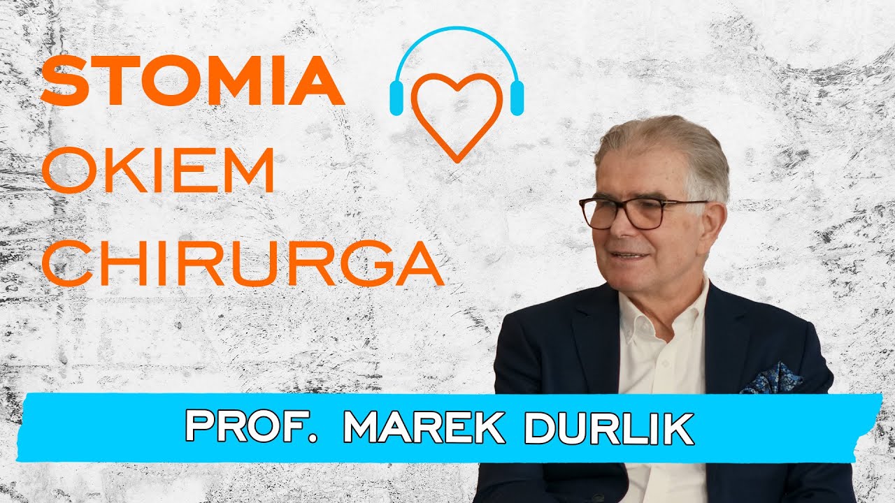 STOMIA OKIEM CHIRURGA | Prof. Marek Durlik #1