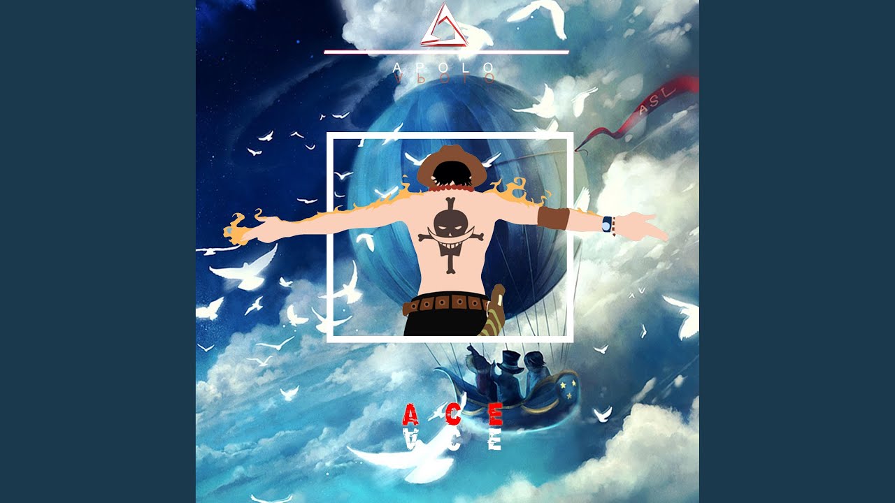 Rap do Portgas D. Ace (Bandeira da Liberdade)