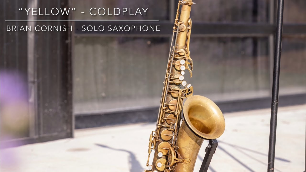 “Yellow” by Coldplay (Saxophone Cover)