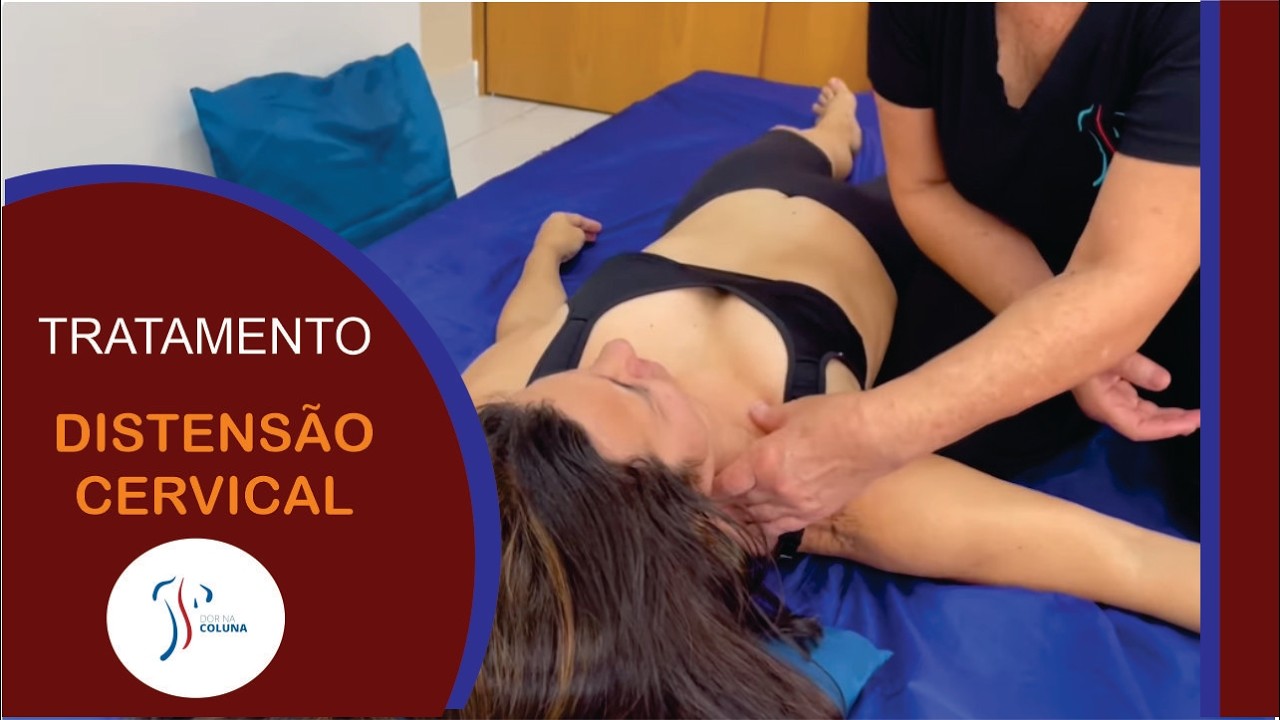 DOR NO PESCOÇO - Distensão Cervical