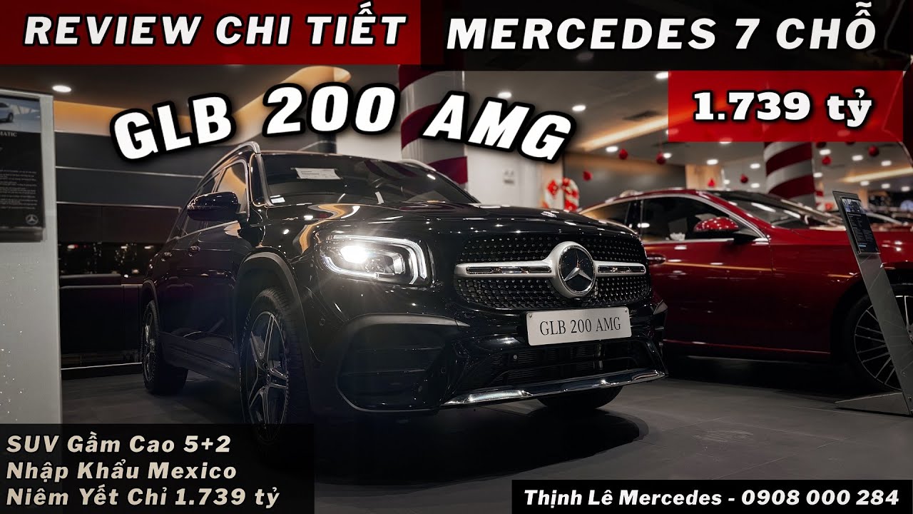 Chi Tiết Mercedes 7 Chỗ Nhập Khẩu Chỉ 1.739 Tỷ | GLB 200 Màu Đen Nội Thất Xám | Thịnh Mercedes
