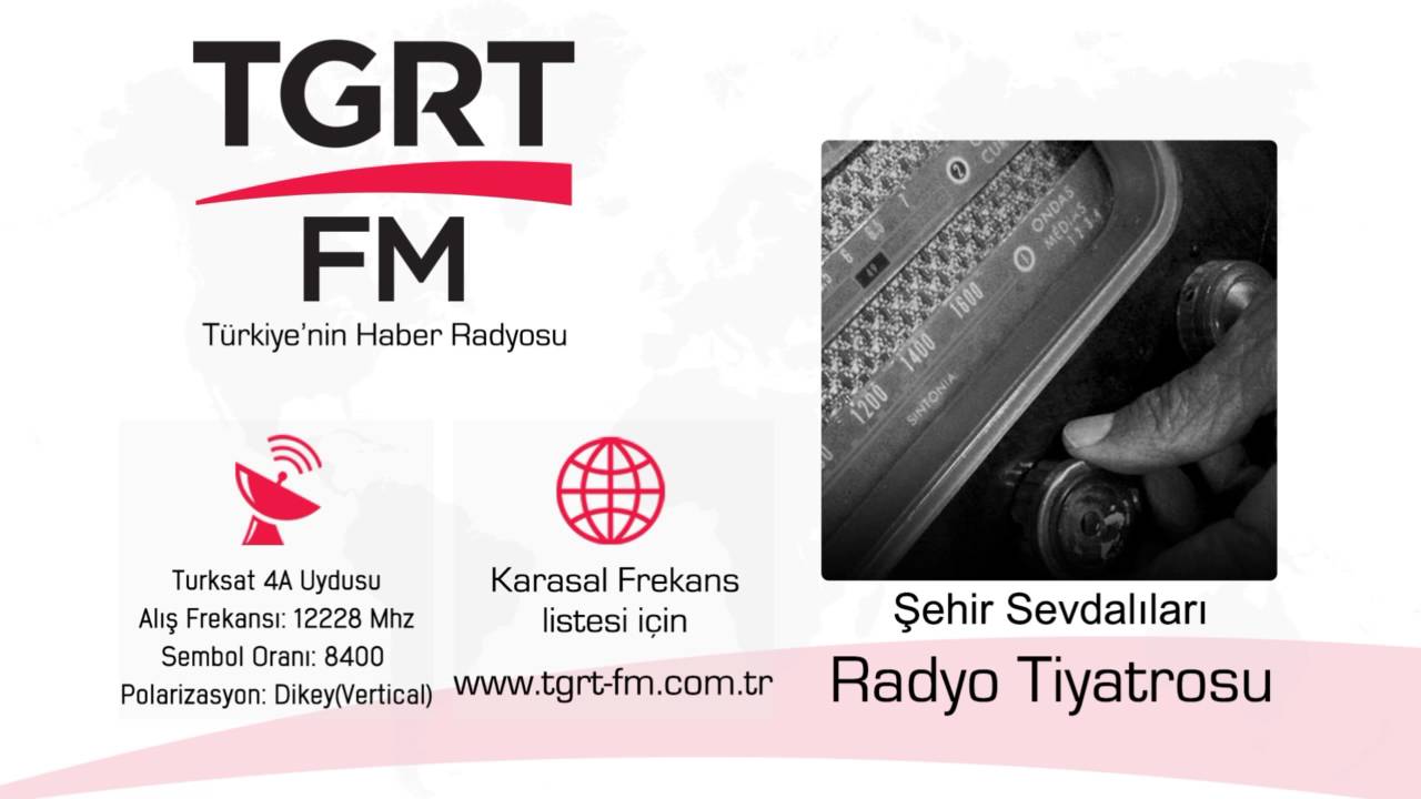 Radyo Tiyatrosu - Şehir Sevdalıları