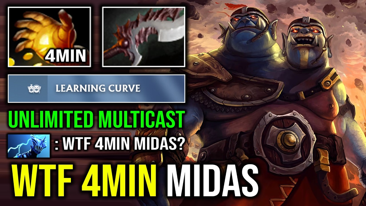 WTF 4MIN MIDAS Unlimited Multicast Super Rich Late Game Right Click Basher Ogre Magi Dota 2