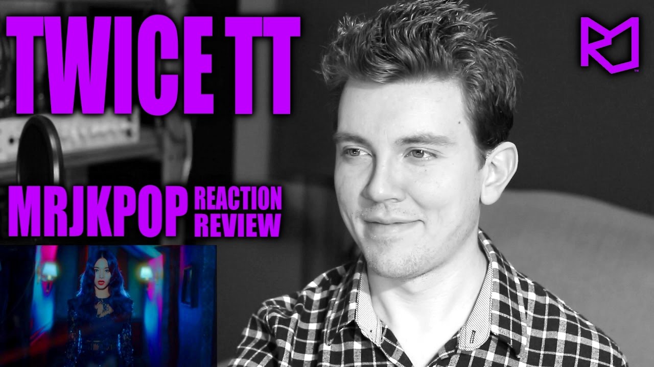 TWICE TT Reaction / Review - MRJKPOP ( 트와이스 )