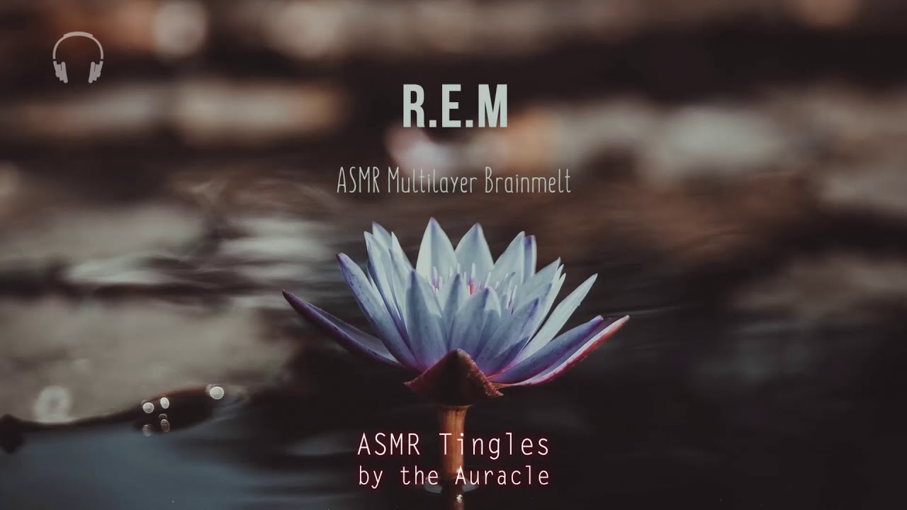 R.E.M ★ Intense Multilayer Meditation Brainmelt ★ [Binaural] [Whispers] [humming]