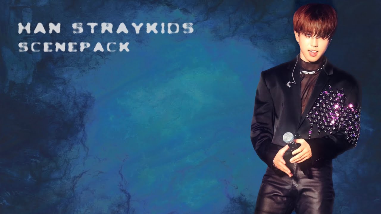 Han stray kids hot scenepack for edits [2K + LINK IN DIS]