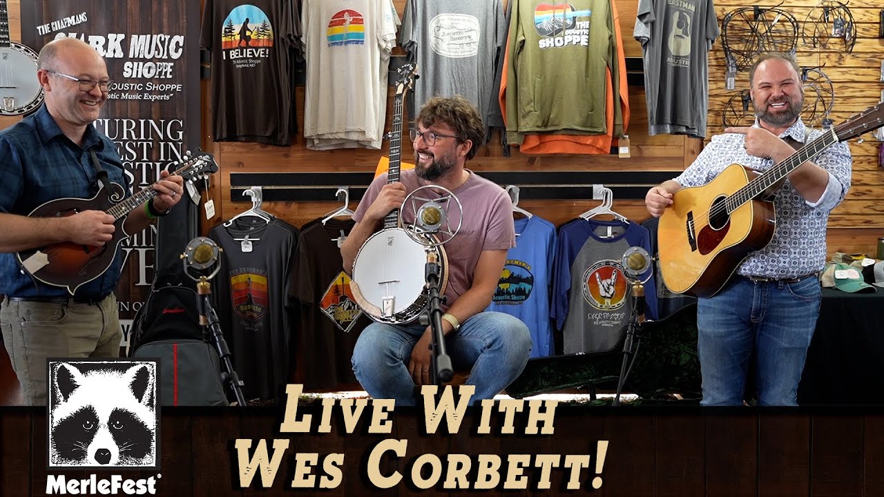 Jammin' With Wes Corbett! Merlefest 2023