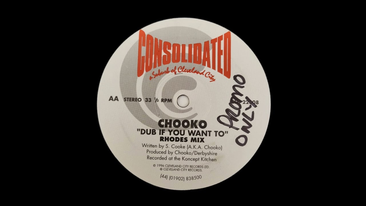 Chooko - Dub If You Want To (Rhodes Mix)