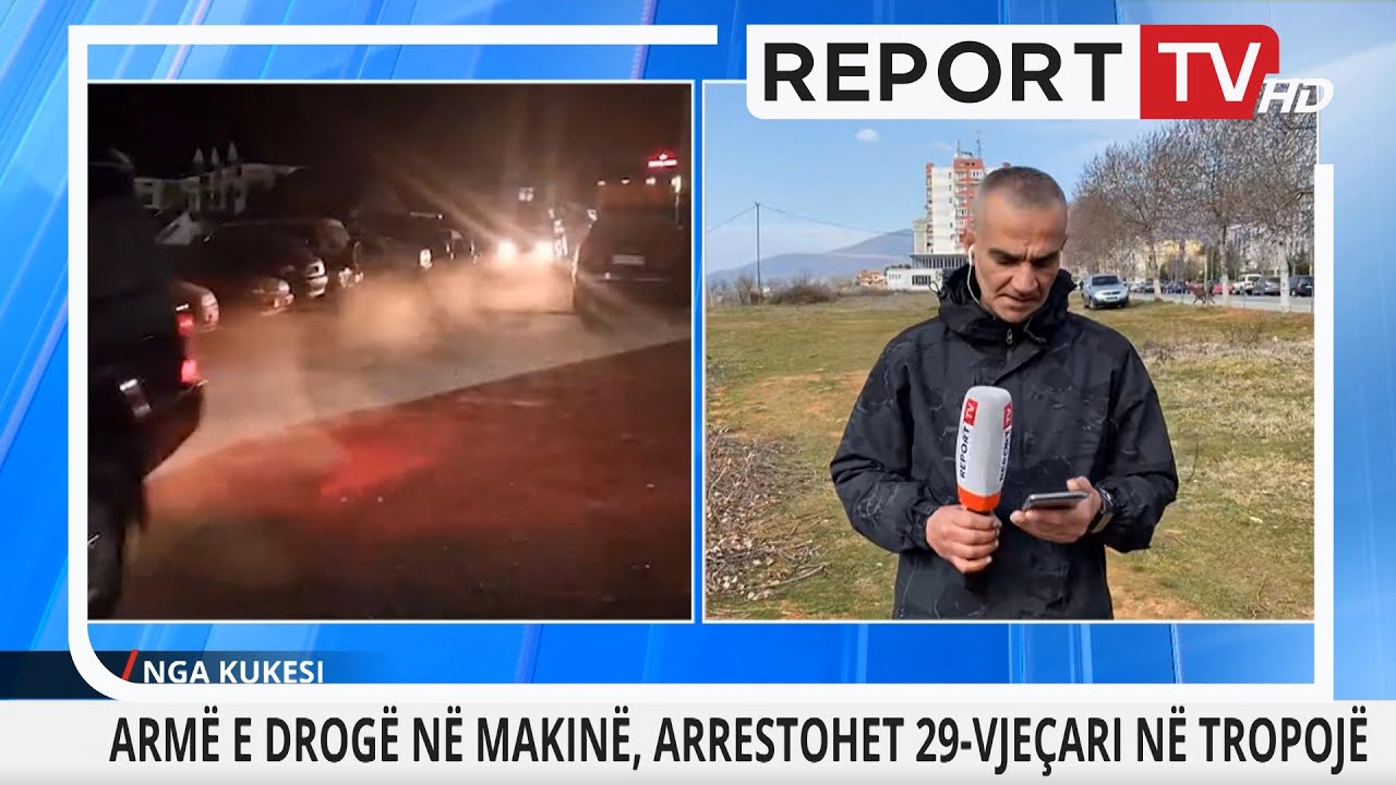 Tregti arm&euml;sh dhe droge, p&euml;rfundon aventura e  t&euml; riut n&euml; Tropoj&euml;