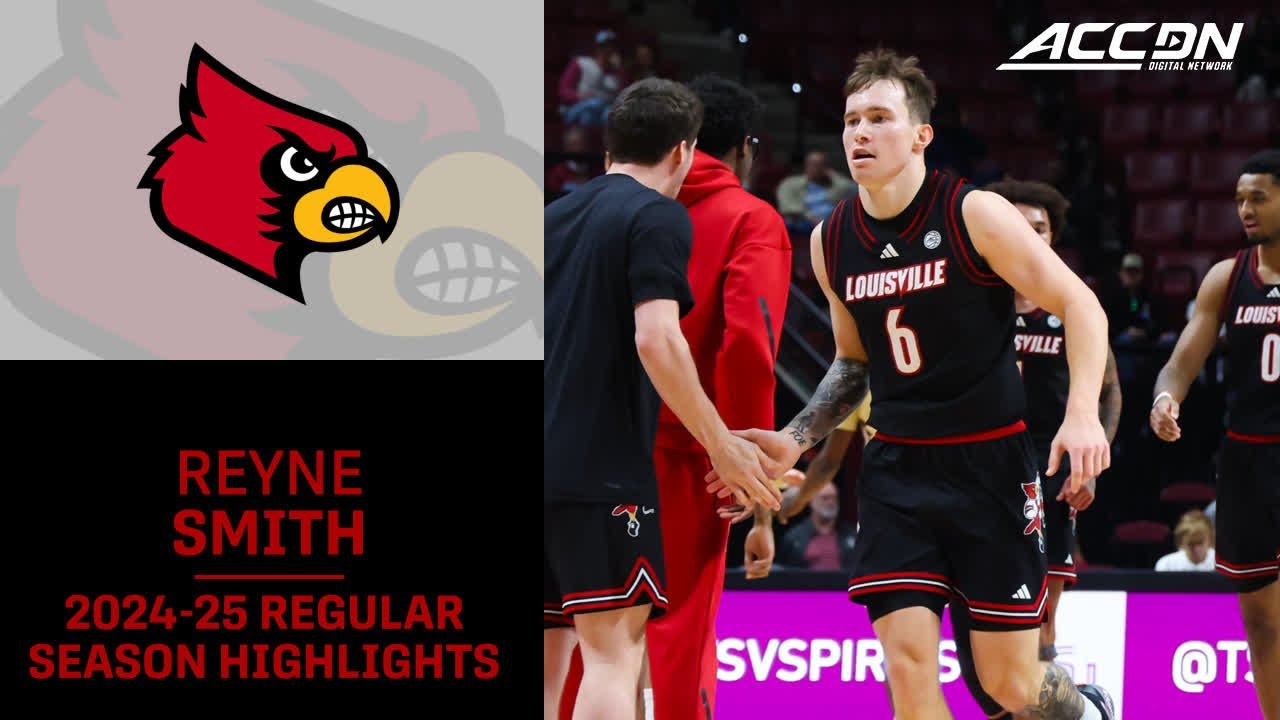 Reyne Smith 2024-25 Regular Season Highlights | Louisville Guard